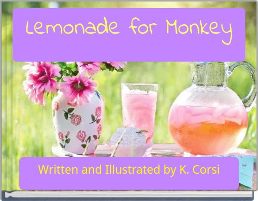Lemonade for Monkey