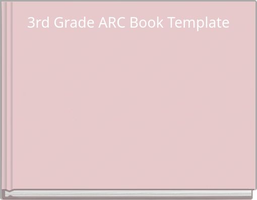 3rd Grade ARC Book Template