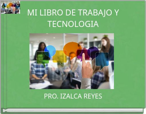 MI LIBRO DE TRABAJO Y TECNOLOGIA