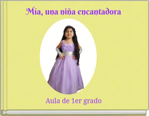 Mía, una niña encantadora