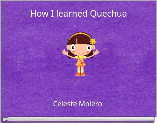 How I learned Quechua