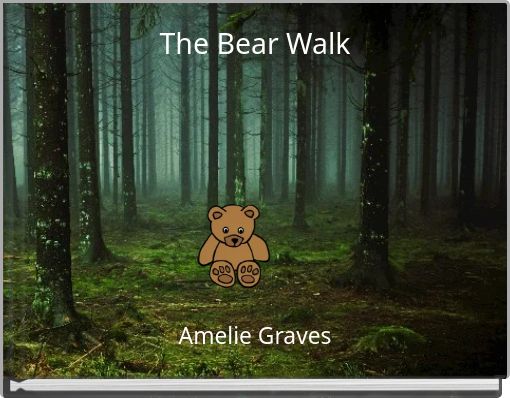 The Bear Walk