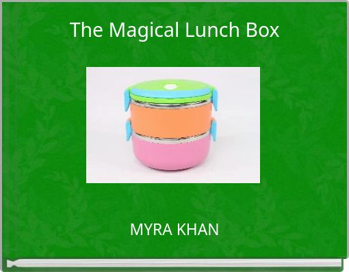 Front cover of 'The Magical Lunch Box' 