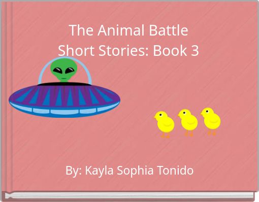 Book Cover for: The Animal Battle Short Stories: Book 3