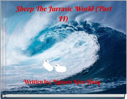 Sheep The Jurrasic World (Part II)