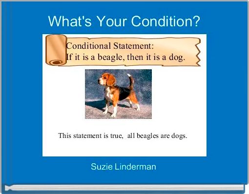 What's Your Condition?