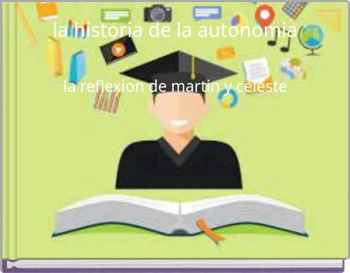 la historia de la autonomia