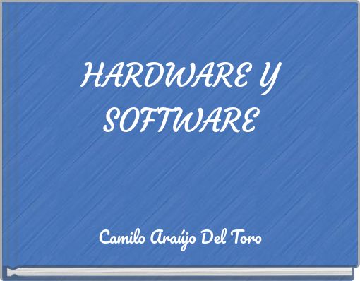 HARDWARE Y SOFTWARE