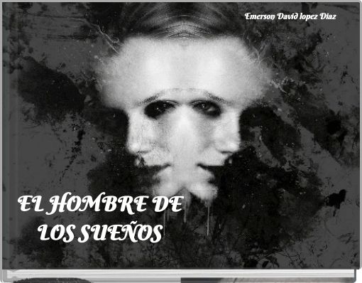 EL HOMBRE DE LOS SUE&Ntilde;OS