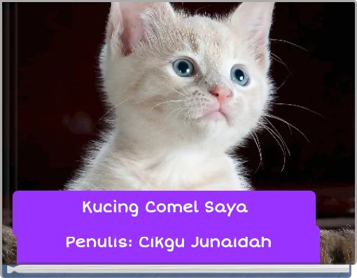 Front cover of 'Kucing Comel Saya' 
