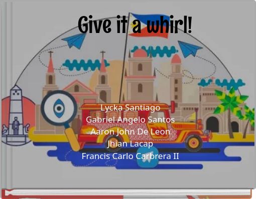 Front cover of 'Give it a whirl!' 