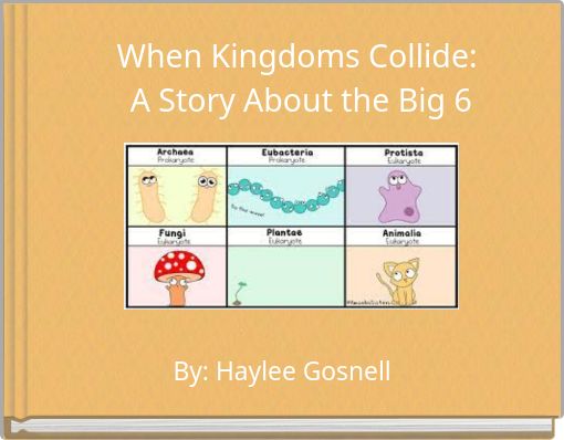 When Kingdoms Collide: A Story About the Big 6