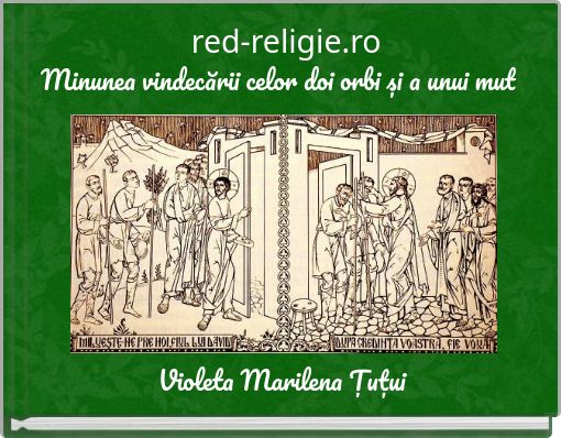 red-religie.roMinunea vindecării celor doi orbi și a unui mut