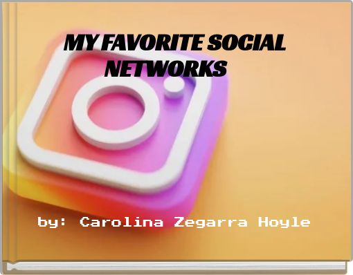MY FAVORITE SOCIAL NETWORKS