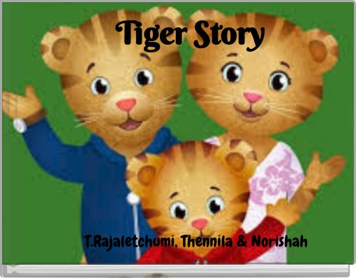 Tiger Story