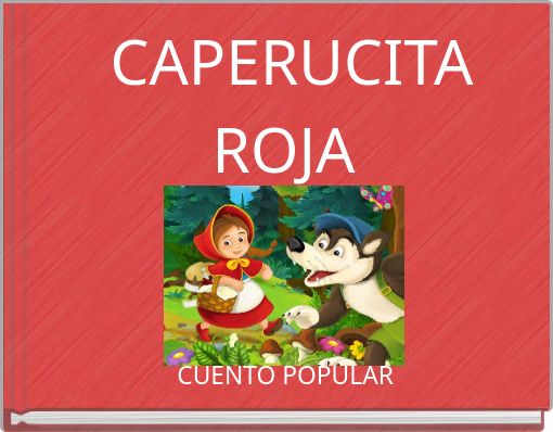 CAPERUCITA ROJA