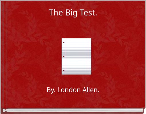 Front cover of 'The Big Test.' 