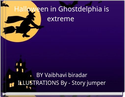 Halloween in Ghostdelphia is extreme