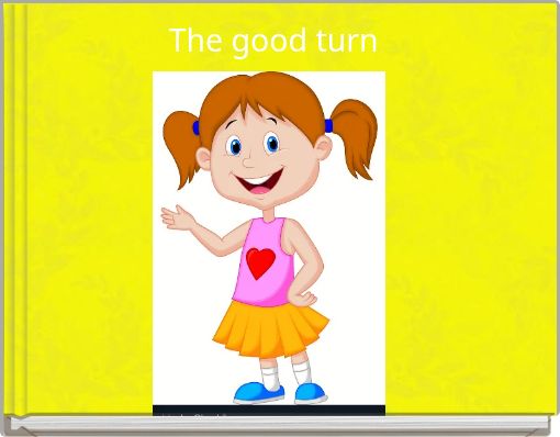 The good turn