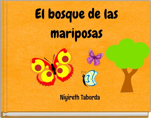 El bosque de las mariposas