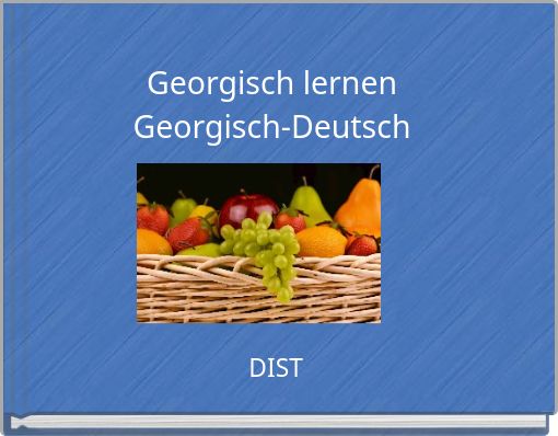 Georgisch lernen Georgisch-Deutsch