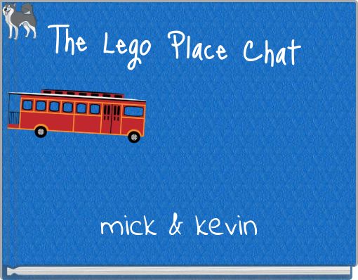 The Lego Place Chat
