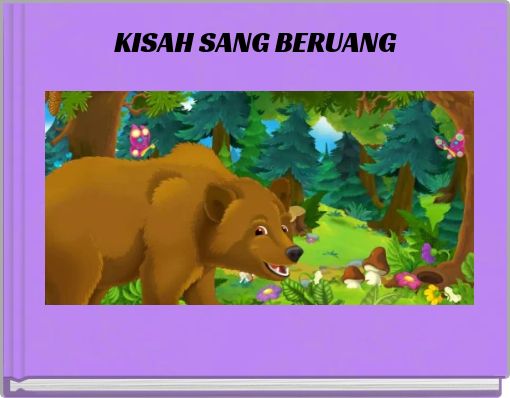 Front cover of 'KISAH SANG BERUANG' 