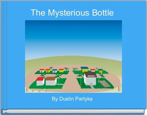 The Mysterious Bottle 