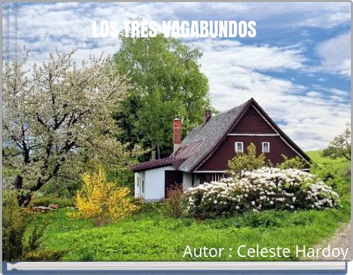 LOS TRES VAGABUNDOS