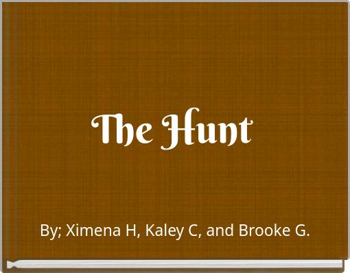 The Hunt