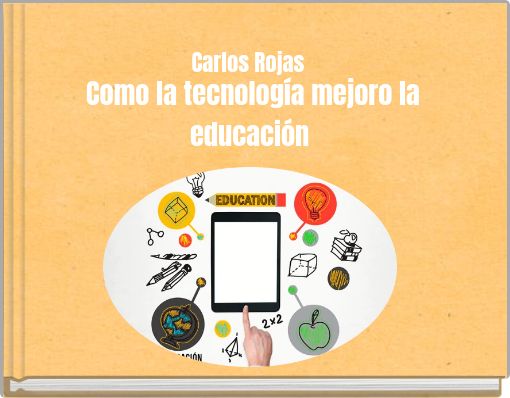 Como la tecnología mejoro la educación