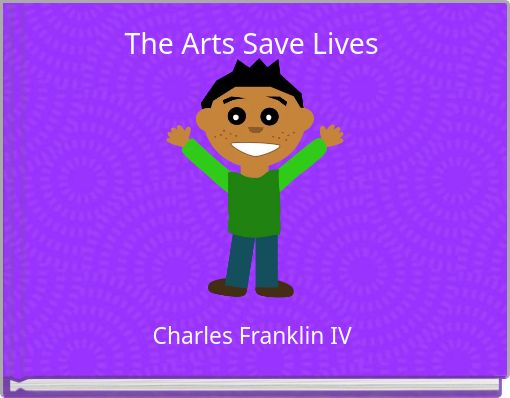 The Arts Save Lives