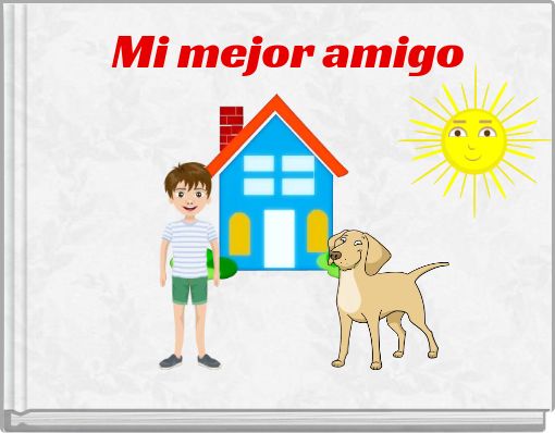 Mi mejor amigo