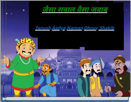 जैसा सवाल वैसा जवाब Tanush,Aadya,Naman,Dhruv, Shakib