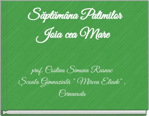 Săptămâna Patimilor Joia cea Mare