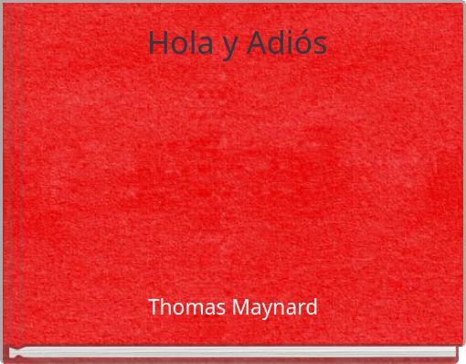 Hola y Adi&oacute;s