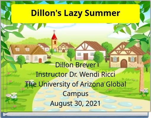 Front cover of 'Dillon's Lazy Summer' 