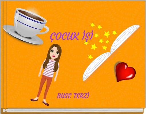 ÇOCUK İŞİ
