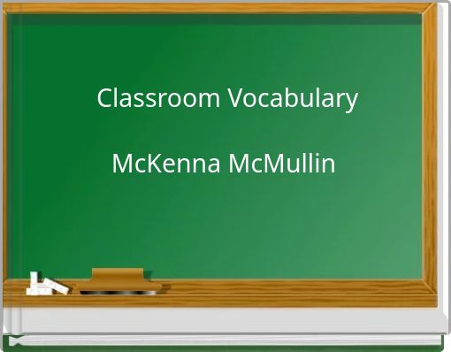 Classroom Vocabulary