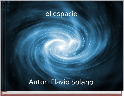 Front cover of 'el espacio Autor: Flavio Solano' 