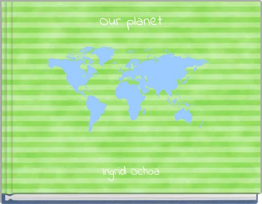 Our planet