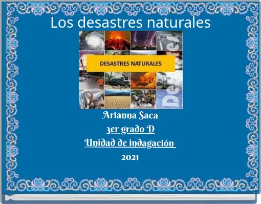 Front cover of 'Los desastres naturales' 