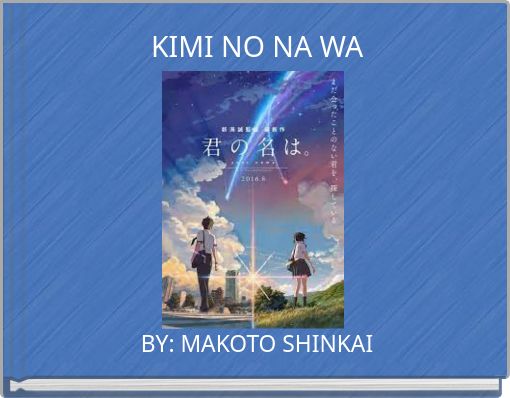 KIMI NO NA WA