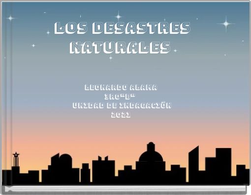 Los desastres naturales