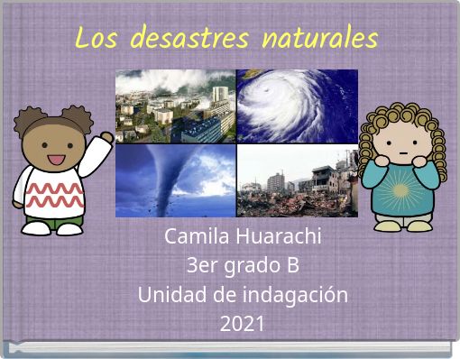 Front cover of 'Los desastres naturales' 