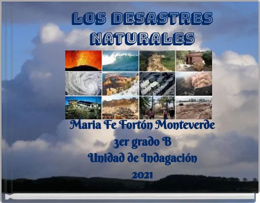 Front cover of 'Los Desastres Naturales' 