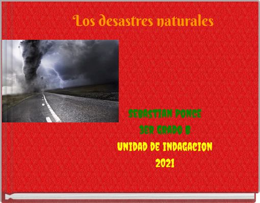 Los desastres naturales