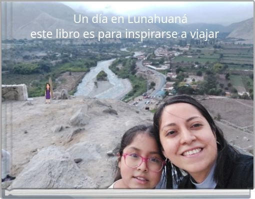 Front cover of 'Un día en Lunahuaná' 