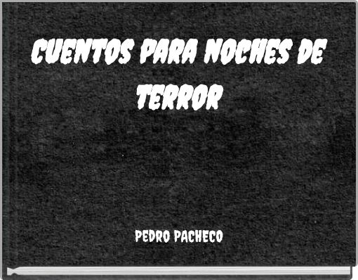 Cuentos para noches de terror