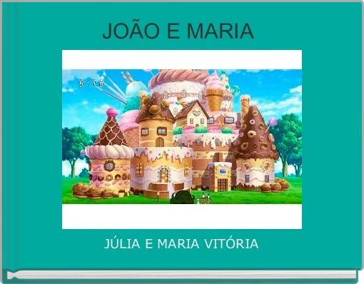 JOÃO E MARIA 